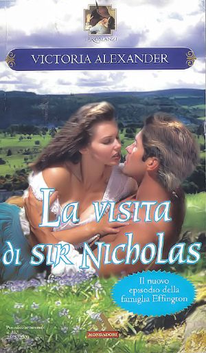 [Effingtons 09] • La Visita Di Sir Nicholas